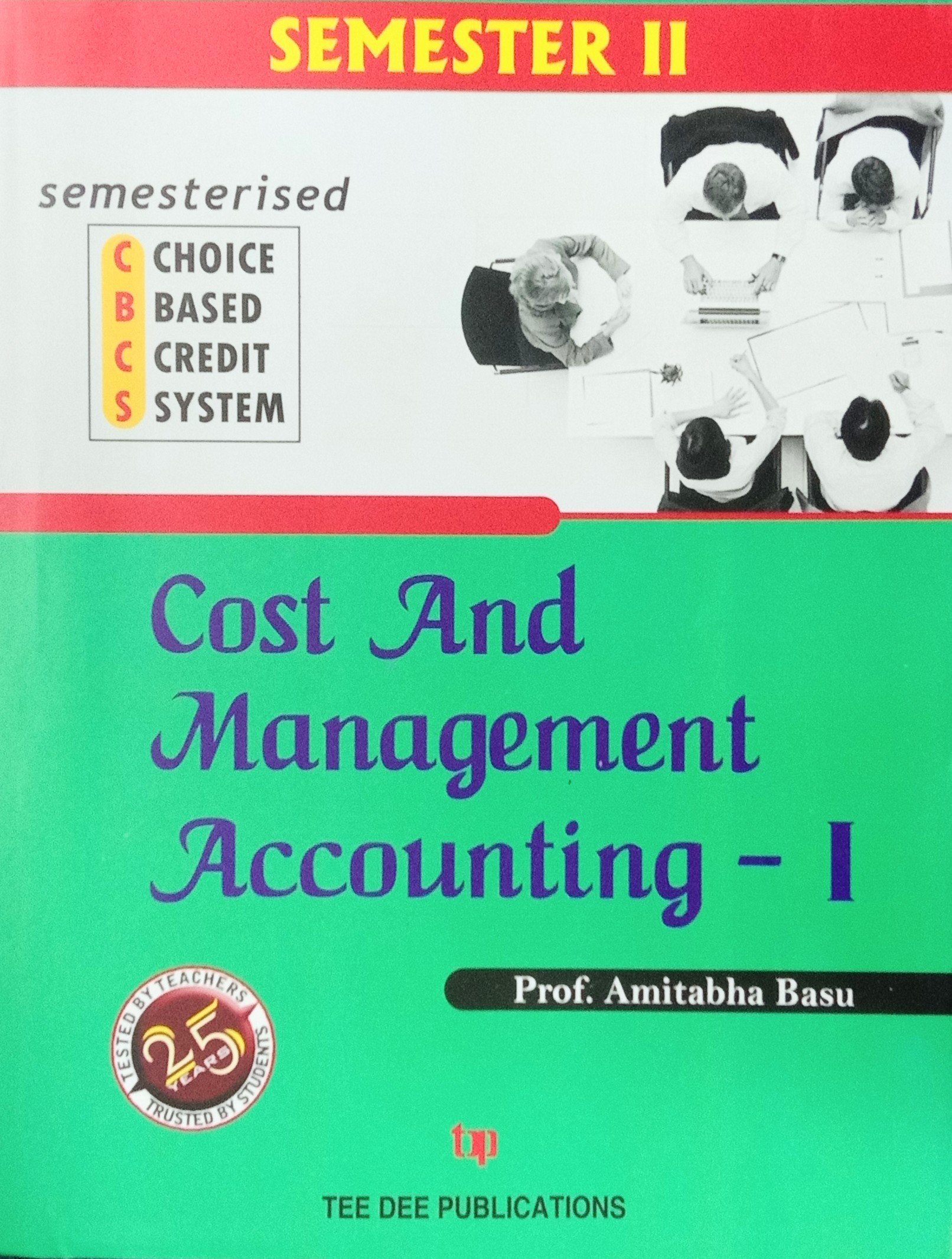 Cost And Management Accounting I By Amitabha Basu 2nd Semester B com